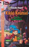 Kikki Krümel und die Hexenkönigin