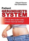 Patient Gesundheitssystem