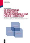 Kooperationsorientiertes Personalmanagement für die Hotellerie