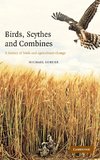 Birds, Scythes and Combines