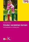 Kinder verstehen lernen