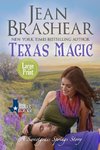 Texas Magic (Large Print Edition)