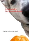 Hunde würden Wurstsemmeln kaufen