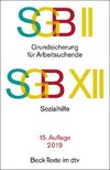 SGB II: Grundsicherung für Arbeitsuchende / SGB XII: Sozialhilfe