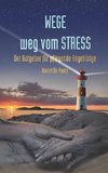 Wege weg vom Stress