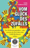 Vom Glück des Zufalls