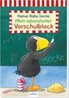 Der kleine Rabe Socke: Mein rabenstarker Vorschulblock