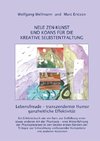 NEUE ZEN-KUNST UND KOANS FÜR DIE KREATIVE SELBSTENTFALTUNG