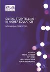 Digital Storytelling in Higher Education