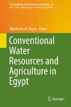 Conventional Water Resources and Agriculture in Egypt