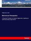 Mechanical Therapeutics