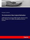 The Centennial of New England Methodism