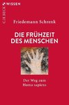 Die Frühzeit des Menschen