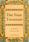 Das Neue Testament. Aus der Vulgata mit Bezug auf den Grundtext neu übersetzt, von Dr. Joseph Franz Allioli.