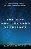 The Son Who Learned Obedience