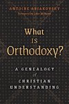 What is Orthodoxy?