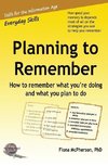 Planning to Remember