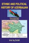 ETHNIC AND POLITICAL HISTORY OF AZERBAIJAN