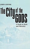 City of the Gods, The