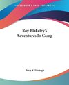 Roy Blakeley's Adventures In Camp