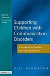 Thompson, G: Supporting Communication Disorders