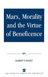 MARX MORALITY & VIRTUE OF BEN         PB