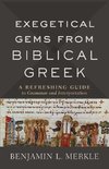 Exegetical Gems from Biblical Greek