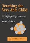 Wallace, B: Teaching the Very Able Child