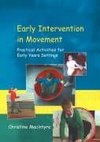 Macintyre, C: Early Intervention in Movement