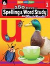 180 Days of Spelling and Word Study for First Grade