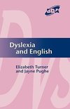 Turner, E: Dyslexia and English