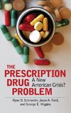 The Prescription Drug Problem