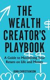 The Wealth Creator's Playbook