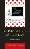 Political Theory of I Love Lucy