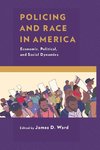 Policing and Race in America