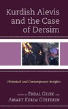 Kurdish Alevis and the Case of Dersim