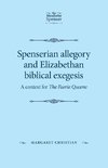 Spenserian allegory and Elizabethan biblical exegesis