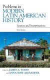 Problems in Modern Latin American History