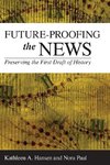 Future-Proofing the News