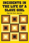 Incidents in the Life of a Slave Girl