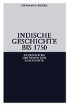 Indische Geschichte bis 1750