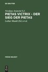 Pietas victrix - Der Sieg der Pietas