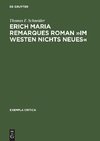 Erich Maria Remarques Roman »Im Westen nichts Neues«