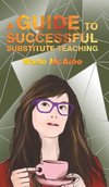 A Guide to Successful Substitute Teaching