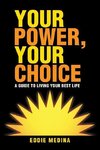 Your Power, Your Choice