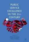 Public Service Excellence in the 21st Century