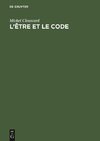 L'être et le code