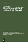 Prime éducation et morale de classe