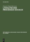 L'analyse des processus sociaux