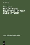 Semantische Relationen im Text und im System